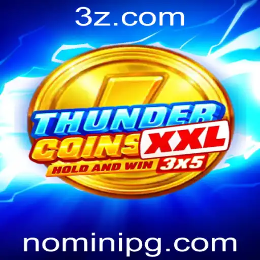 Explorando ThunderCoinsXxl: Uma Jornada no Mundo do Jogo Eletrizante